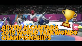 Arven Alcantara 2019 World Taekwondo Championships Highlights