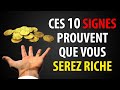 10 signes spirituels que vous serez riche