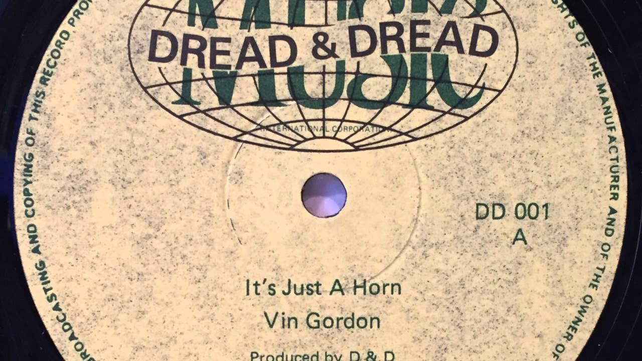 VIN GORDON IT'S JUST A HORN KILLER REGGAE TROMBONE SPECIAL