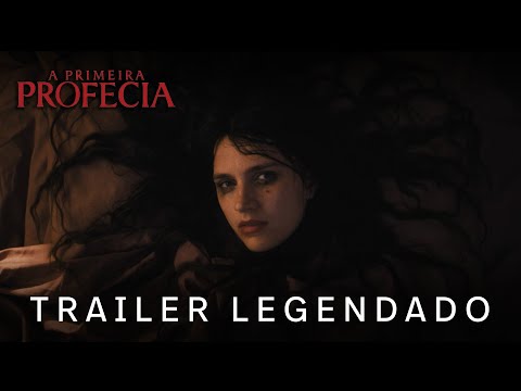 A Primeira Profecia | Trailer Oficial Legendado