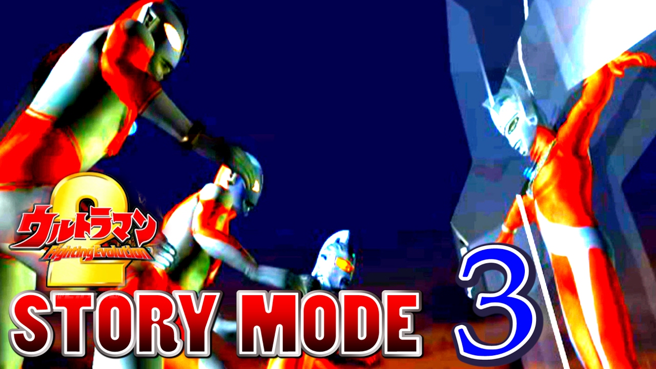 Ultraman FE2 - STORY MODE Part 3【中文字幕 & English Sub】~1080P HD 60fps~