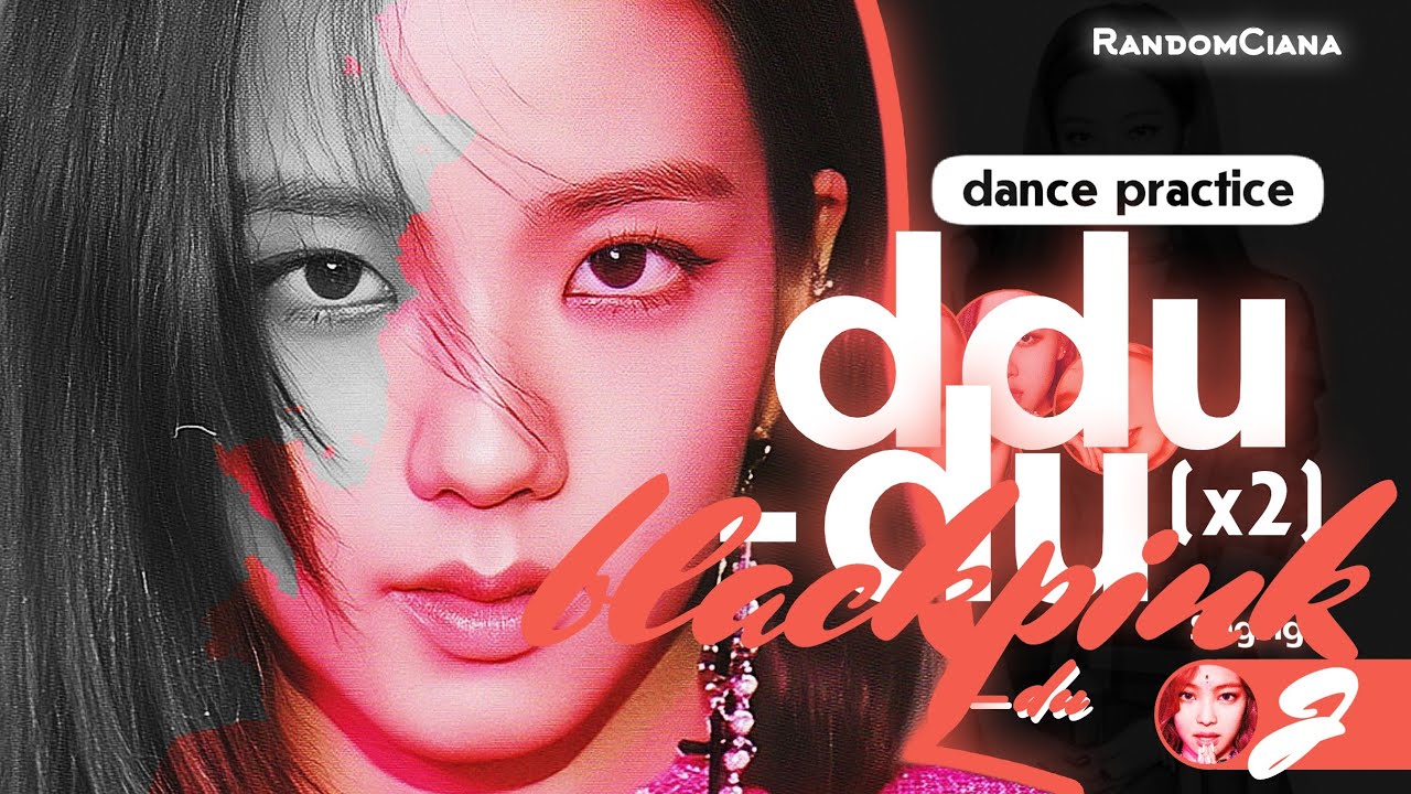 [DANCE PRACTICE] BLACKPINK (블랙핑크) 