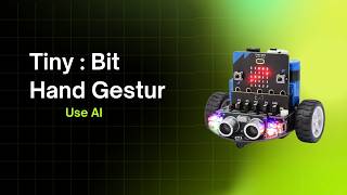 Vidio Hand Gesture, control tiny bit with teachablemachine and lofi | IDN Boarding School Jonggok