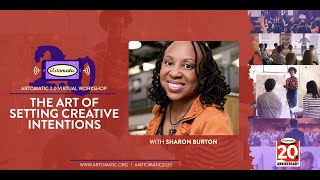 Artomatic 2.0 Workshop: The Art of Setting Creative Intentions