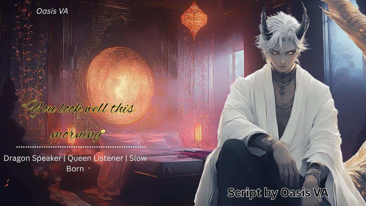 [M4F] The Sovereign's Fire Pt 1 [Queen Listener] [Dragon Speaker] [Series] [Slow Burn] [Romance]