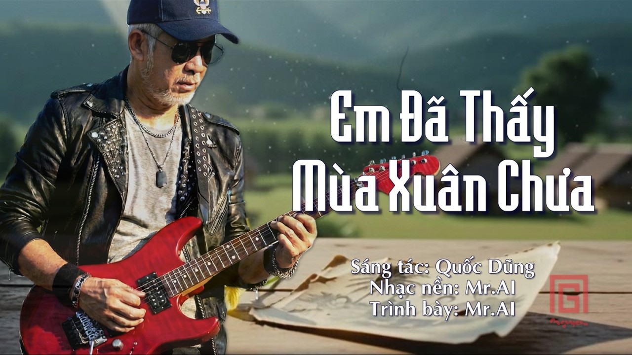 Em đã thấy mùa Xuân chưa - Bản cover Hard Rock