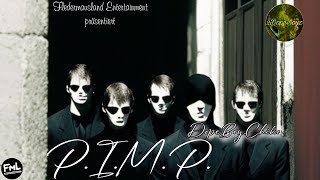 DopeBoy.Chiko - P.I.M.P.