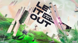 Lebox, Bia Varella - Let It Out