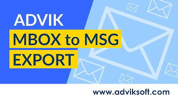 Convert MBOX Files to Outlook MSG Format | Advik MBOX to MSG Export