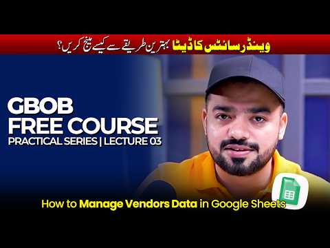 How to Manage Guest Posting Vendors Data in Google Sheets | GBOB Free Course Practical Series Lec 03