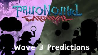 Mes Monstres Chanteurs - Prédictions De La Vague 3 Du Carnaval Paironormal Fanmade