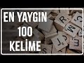 İngilizcede En Çok Kullanılan 100 Kelime