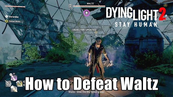 Dying Light 2 Stay Human : How to Defeat Waltz (Ph...