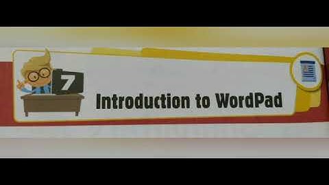 CLASS II//COMPUTER//CHAPTER 7: INTRODUCTION TO WORDPAD