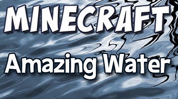 Minecraft - Mod Spotlight - Amazing Water Shader