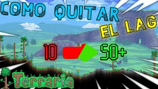 Como quitar el Lag en Terraria