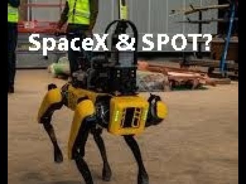 Boston Dynamics Robot & SpaceX