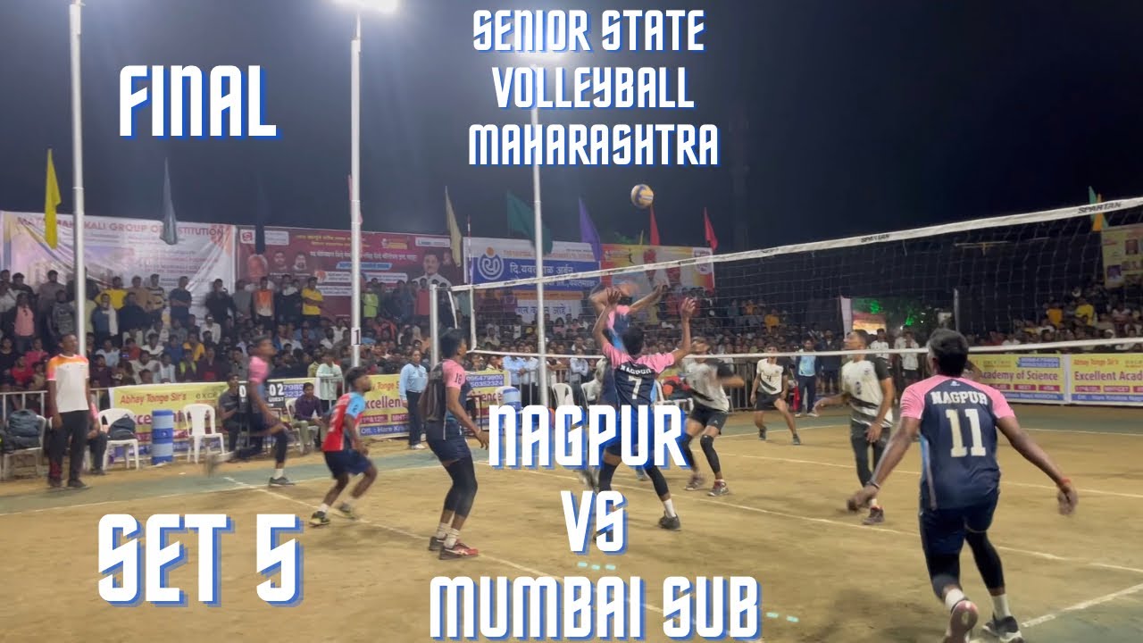Final |SET-5|Nagpur vs Mumbai sub| Senior state volleyball championship  2022|Warora,Chandrapur(MH)