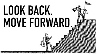 Look Back. Move Forward.