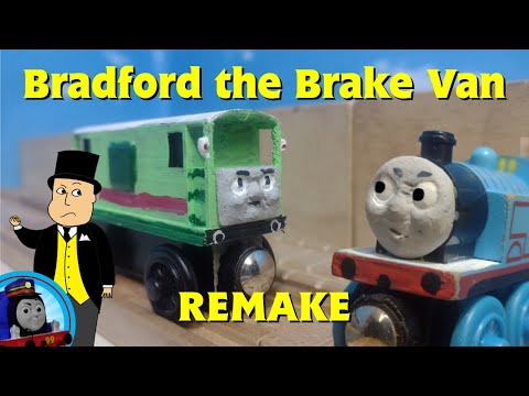 Bradford the Brake Van | TWR Remake