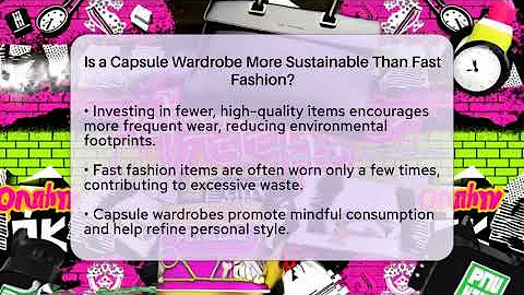 Is a Capsule Wardrobe More Sustainable Than Fast Fashion? | Glam Girl's Closet