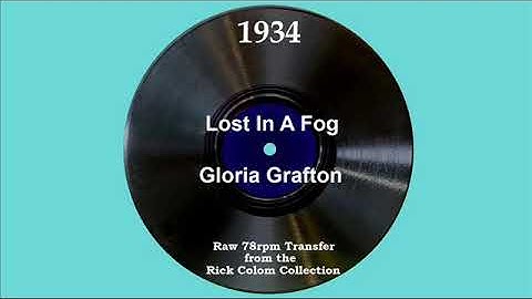 1934 Gloria Grafton - Lost In A Fog