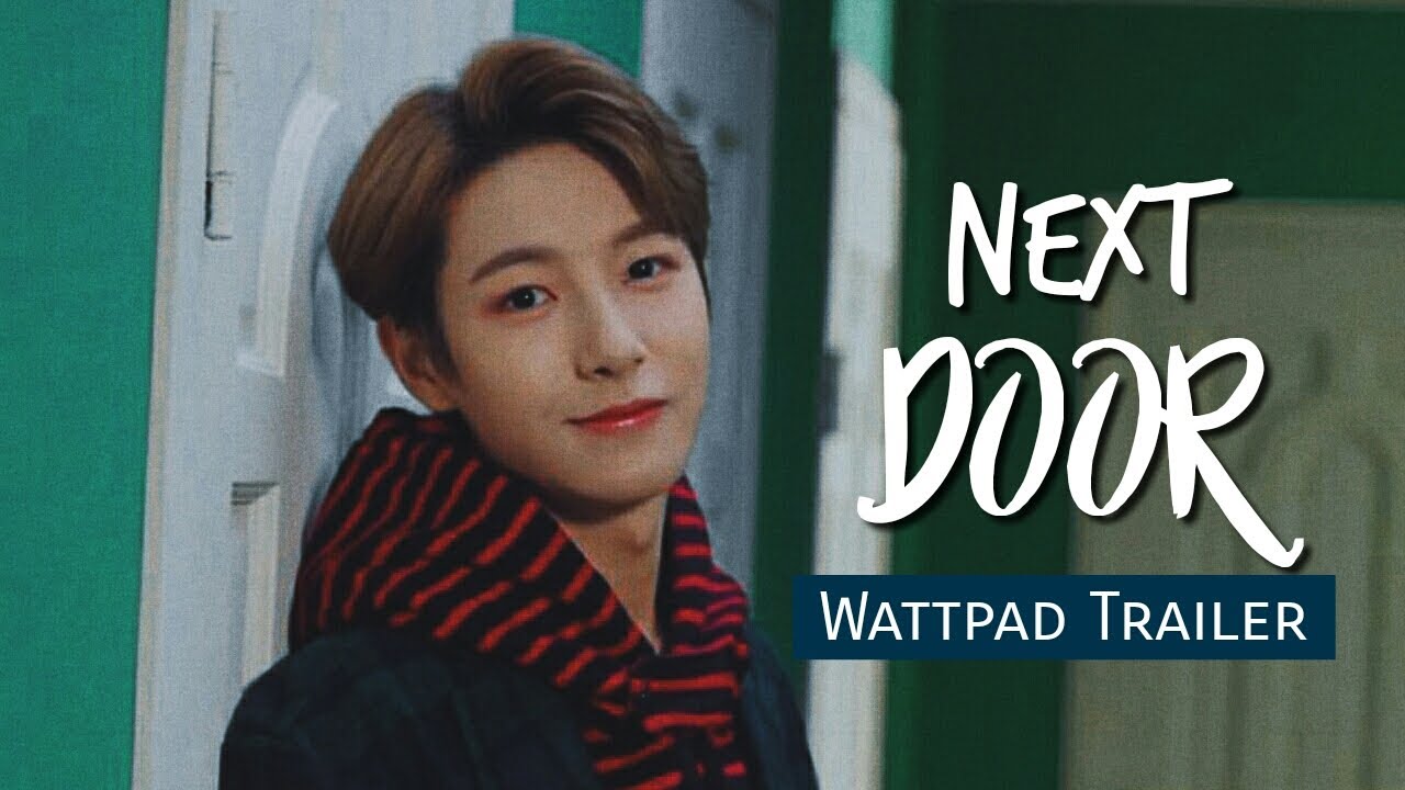 Next Door (Renjun x Nakyung) ❘ a wattpad trailer
