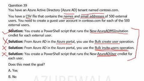 MS Azure Administrator Associate AZ 104 Qset 16 - Bulk create, Bulk invite, Azure AD, AKS