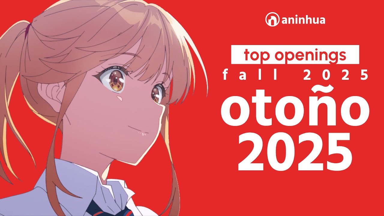 My Top Anime, Donghua & Aeni Openings of Fall 2025 - Otoño 2025