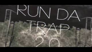 RUN DA TRAP 2.0