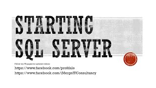 Part 2: Starting SQL Server