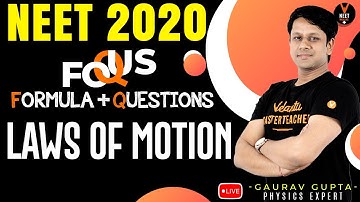 Laws of Motion Class 11 | NEET Physics Formula Based Questions |NEET 2020 Preparation |Gaurav sir