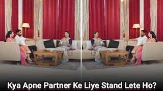 Kya Apne Partner Ke Liye Stand Lete Ho? - Short Film