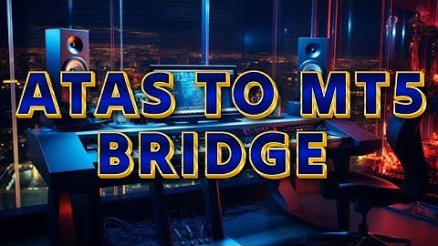 How to Connect ATAS To Meta Trader 5 | ATAS TO MT5 BRIDGE | Free and Easy Steps #tradingsetup #mt5