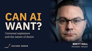 AI Doesn't Want Anything: Brett Hall on What AGI Is Missing Update