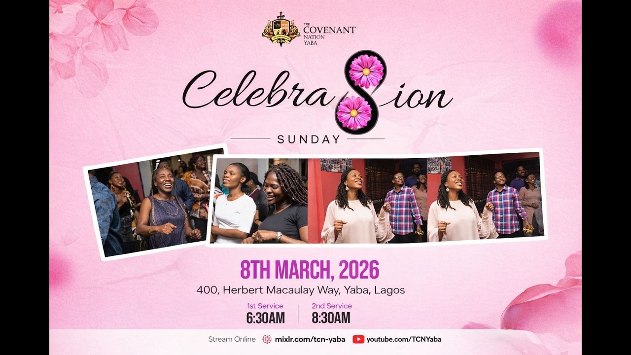 SUNDAY 1ST SERVICE || CELEBRATION SUNDAY || 8TH MARCH 2026 - YouTube