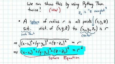 12.1 3D Coordinate Systems--Distance and Sphere Equation (Video 6)