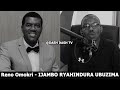 Reno omokri e  ijambo ryahindura ubuzima ep769