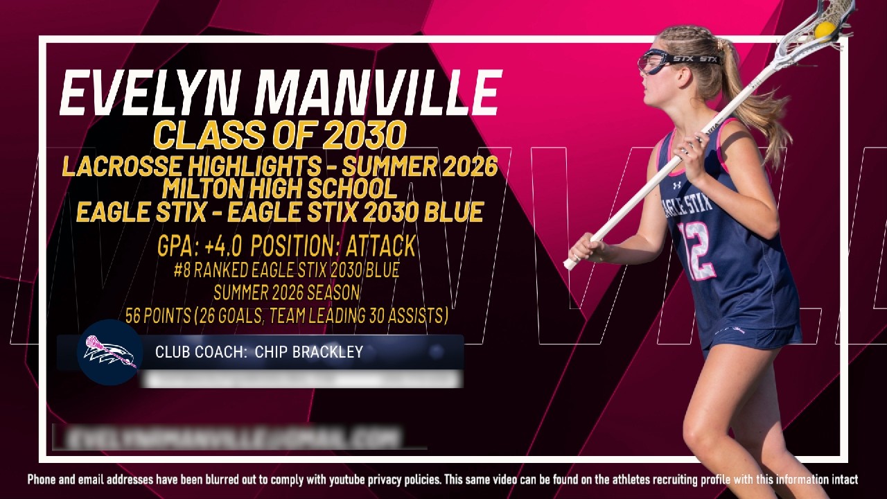 Evelyn Manville - Lacrosse Highlights Summer 2026
