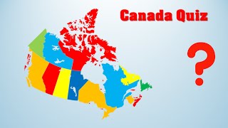 O Canada! How Many Canadian Provinces And Territories Can You Name? Try Our Quiz! screenshot 3