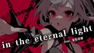 in the eternal light