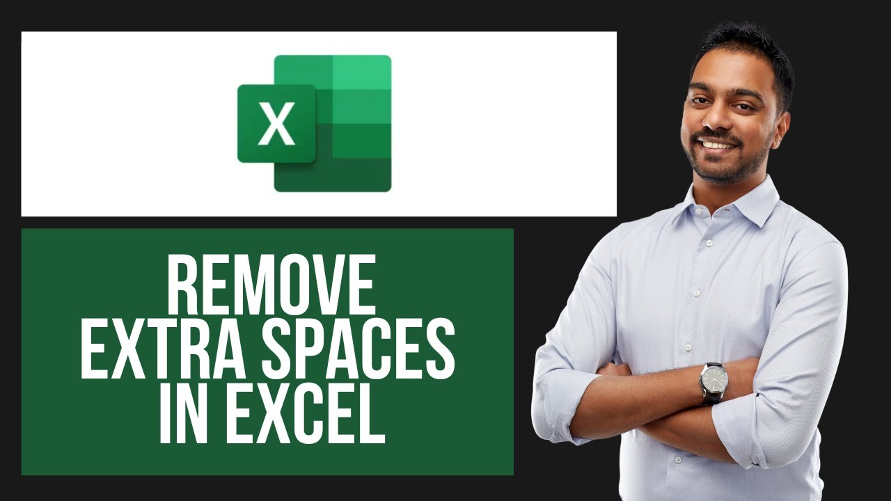 How to Remove Extra Spaces in Excel (EASY Tutorial) - YouTube