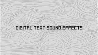 Digital Text Sound Effect 1 | No Copyright