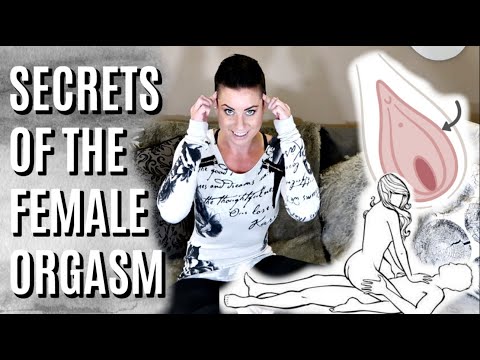 SECRETS OF THE FEMALE ORGASM - How to have multiple!