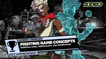 2XKO Beginner: 3 Minute Fighting Game Terminology Guide