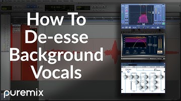 (Vocals) Mixing | How To Use A De-esser On Lead & Background Vocal