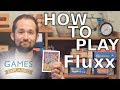 How to play fluxx  games explained