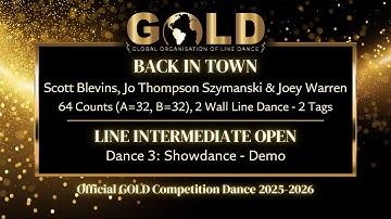 GOLD 2025 Line Intermediate Open - Dance 3: Showdance "Back In Town" - Tutorial without music