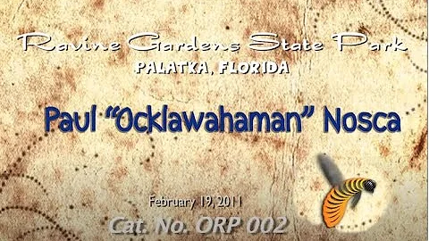 ORP 002 Paul Ocklawahaman Nosca 2-19-2011 Oral His...