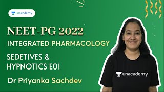 NEET PG | Integrated Pharmacology | Sedetives & Hypnotics E01 | Dr Priyanka Sachdev screenshot 2